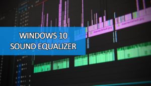 windows audio equalizer