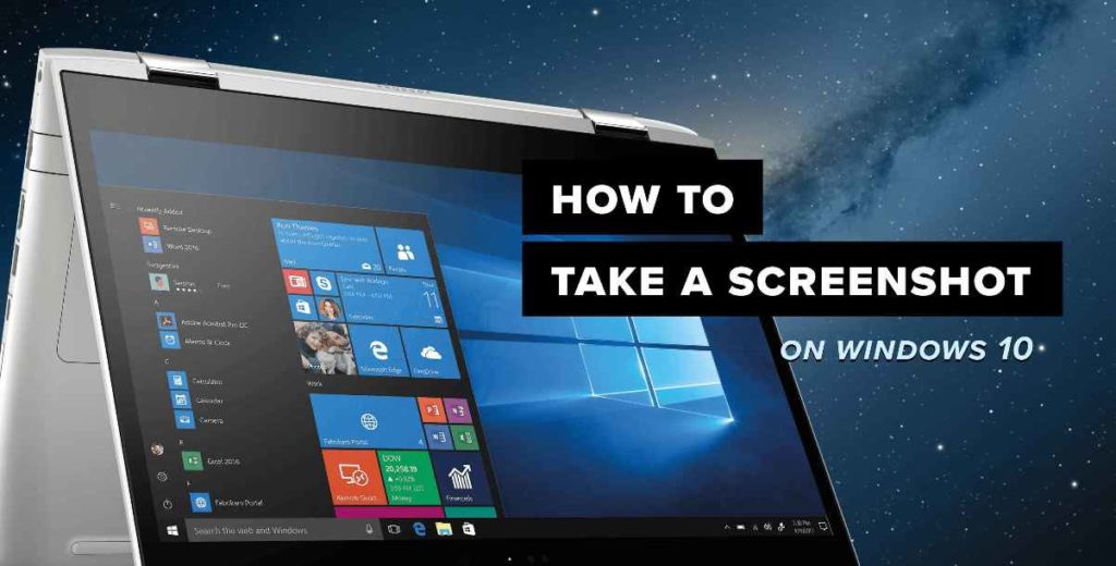 4 Easy Tricks to Take Screenshot on Windows 10