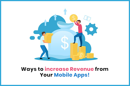 Can Having a Mobile App For Your Business Increase Revenue