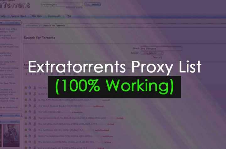 Extratorrents Proxy List (100% Working) to Unblock Extratorrent Alternatives or Similar Websites for Free